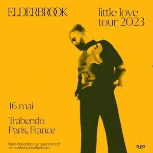 Elderbrook Le Trabendo - Paris mardi 16 mai 2023