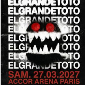 ElGrandeToto Concert Accor Arena Paris 2027
