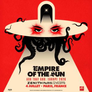 Empire Of The Sun en concert Zénith Paris - La Villette Paris 2026