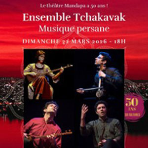 Ensemble Tchakavak - Musique persane