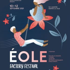 Eole Factory Festival 2021 au Parc des Expositions de L'ile Aumône