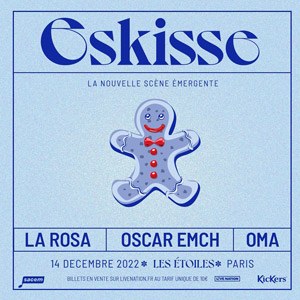 La Rosa + Oscar Emch + Oma Les Étoiles - Paris mercredi 14 décembre 2022