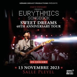 Eurythmics Songbook Featuring Dave Stewart Salle Pleyel