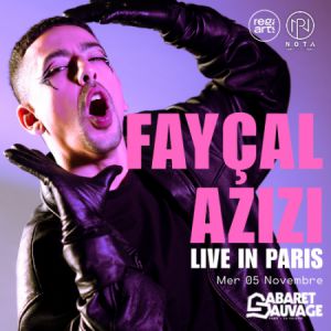 Fayçal Azizi en concert Cabaret Sauvage le 5 novembre 2025