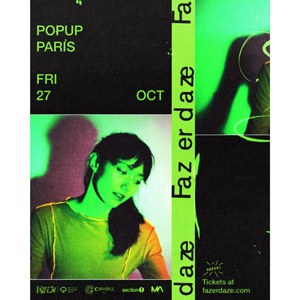 Fazerdaze en concert au Pop Up! le 27 octobre 2023