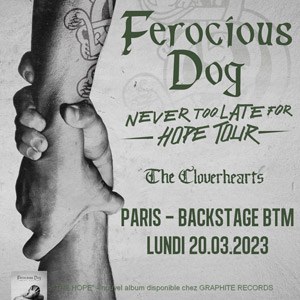 Ferocious Dog + The Cloverhearts Backstage By the Mill - Paris lundi 20 mars 2023