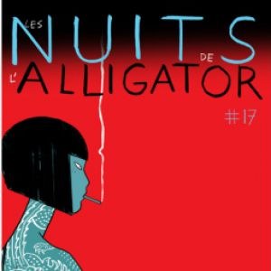 Les Nuits de l'Alligator 2023 La Maroquinerie - Paris du 30 jan. au 27 fév. 2023