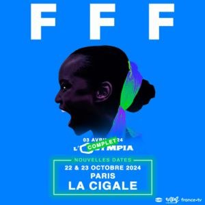 FFF en concert à La Cigale en octobre 2024