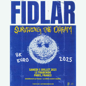 Fidlar en concert Le Trabendo le 5 juillet 2025