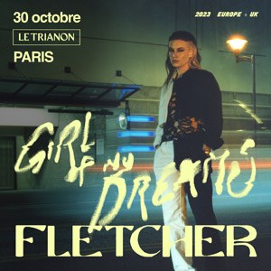 Fletcher en concert au Trianon en octobre 2023