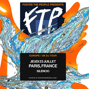 Foster The People Concert Silencio Paris 2026