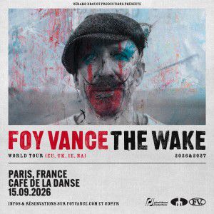 Foy Vance Concert au Café de la Danse Paris 2026