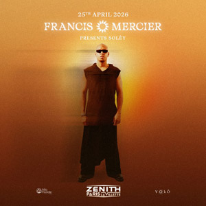 Francis Mercier en concert Zénith Paris - La Villette le 25 avril 2026