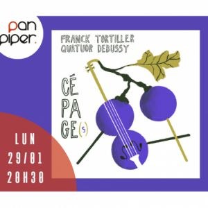 Franck Tortiller & Le Quatuor Debussy en concert au Pan Piper