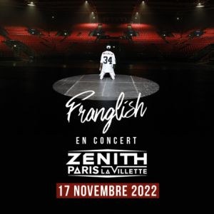 Franglish en concert au Zénith Paris en novembre 2022