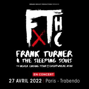 Frank Turner and The Sleeping Souls en concert au Trabendo