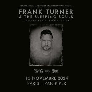Frank Turner & The Sleeping Souls en concert au Pan Piper