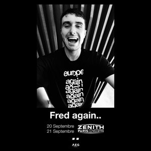 Fred again.. en concert au Zénith de Paris les 20 et 21 septembre 2023