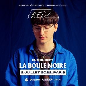 Fredz en concert à La Boule Noire en juillet 2022