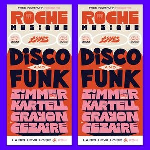 Free Your Funk : Roche Musique Loves Funk & Disco à La Bellevilloise