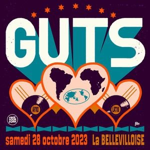 Free Your Funk : Guts, Edna Martinez, Julien Lebrun à La Bellevilloise