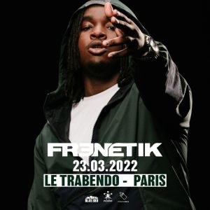 Frenetik en concert au Trabendo en mars 2022