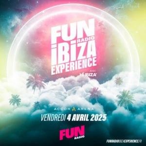 Fun Radio Ibiza Experience à l'Accor Arena en avril 2025