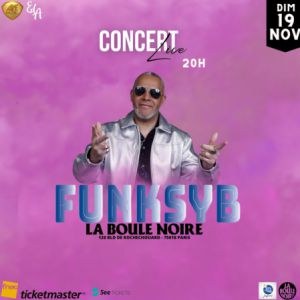 Funksyb en concert à La Boule Noire en 2023