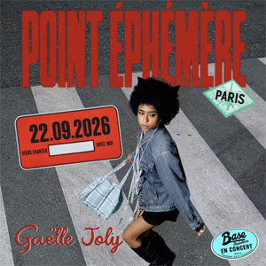 Gaëlle Joly Concert Point Ephemere Paris 2026