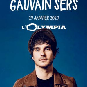 Gauvain Sers en concert L'Olympia en  janvier 2027