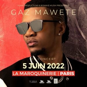 Gaz Mawete en concert à La Maroquinerie en 2022