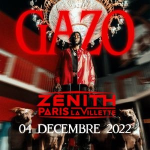 Billets Gazo Zénith de Paris - La Villette - Paris dimanche 4 décembre 2022
