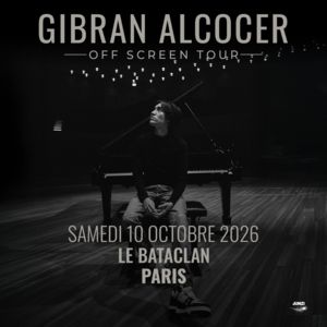 Gibran Alcocer Concert Le Bataclan Paris 2026
