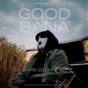 Good Bana en concert au Badaboum en mars 2024