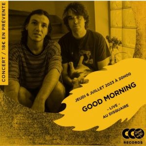 Good Morning en concert au Supersonic Records