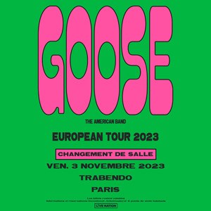 Goose en concert au Trabendo le 3 novembre 2023