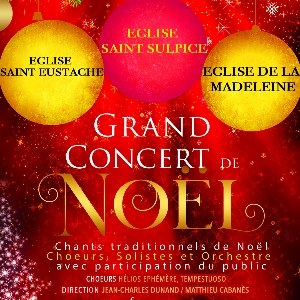 Grand Concert de Chants Traditionnels de Noël Eglise de la Madeleine - Paris vendredi 23 décembre 2022