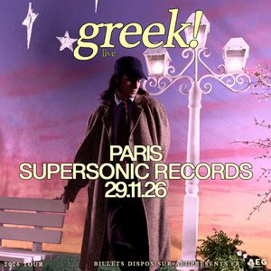 Greek Concert Supersonic Records Paris 2026