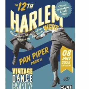 Harlem Night #12 : Vintage Dance Party - Spéciale Big Band au Pan Piper