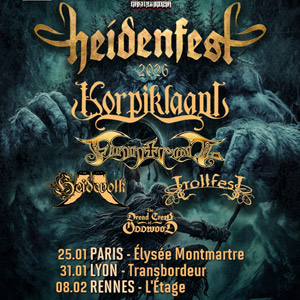 Heidenfest : Korpiklaani, Finntroll, Heidevolk, Trollfest, The Dread Crew of Oddwood