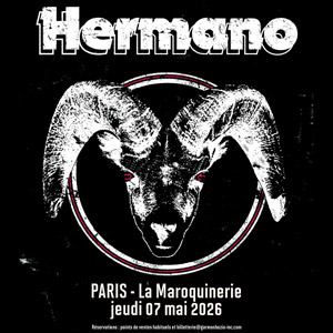 Hermano en concert La Maroquinerie le 7 mai 2026