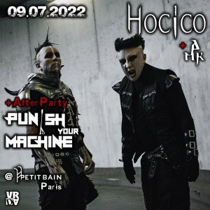 Hocico + Amk + Afterparty Punish Your Machine au Petit Bain