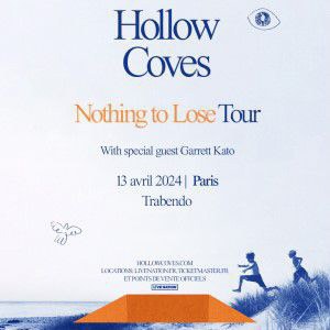 Hollow Coves en concert au Trabendo en avril 2024
