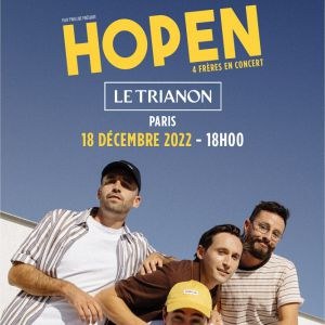 Billets Hopen Le Trianon - Paris dimanche 18 décembre 2022