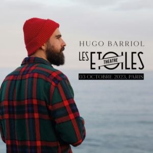 Hugo Barriol en concert Les Étoiles le 3 octobre 2023