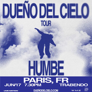 Humbe Le Trabendo Paris 2026