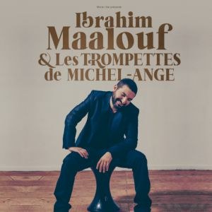 Ibrahim Maalouf et Les Trompettes de Michel-Ange au Grand Rex