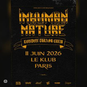 Inhuman Nature Concert Le Klub Paris 2026