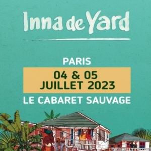 Inna De Yard en concert au Cabaret Sauvage en juillet 2023