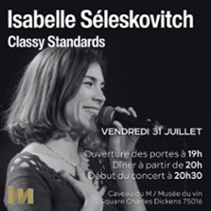 Isabelle Séleskovitch - Classy Standards Concert Le M. Musée du Vin Paris